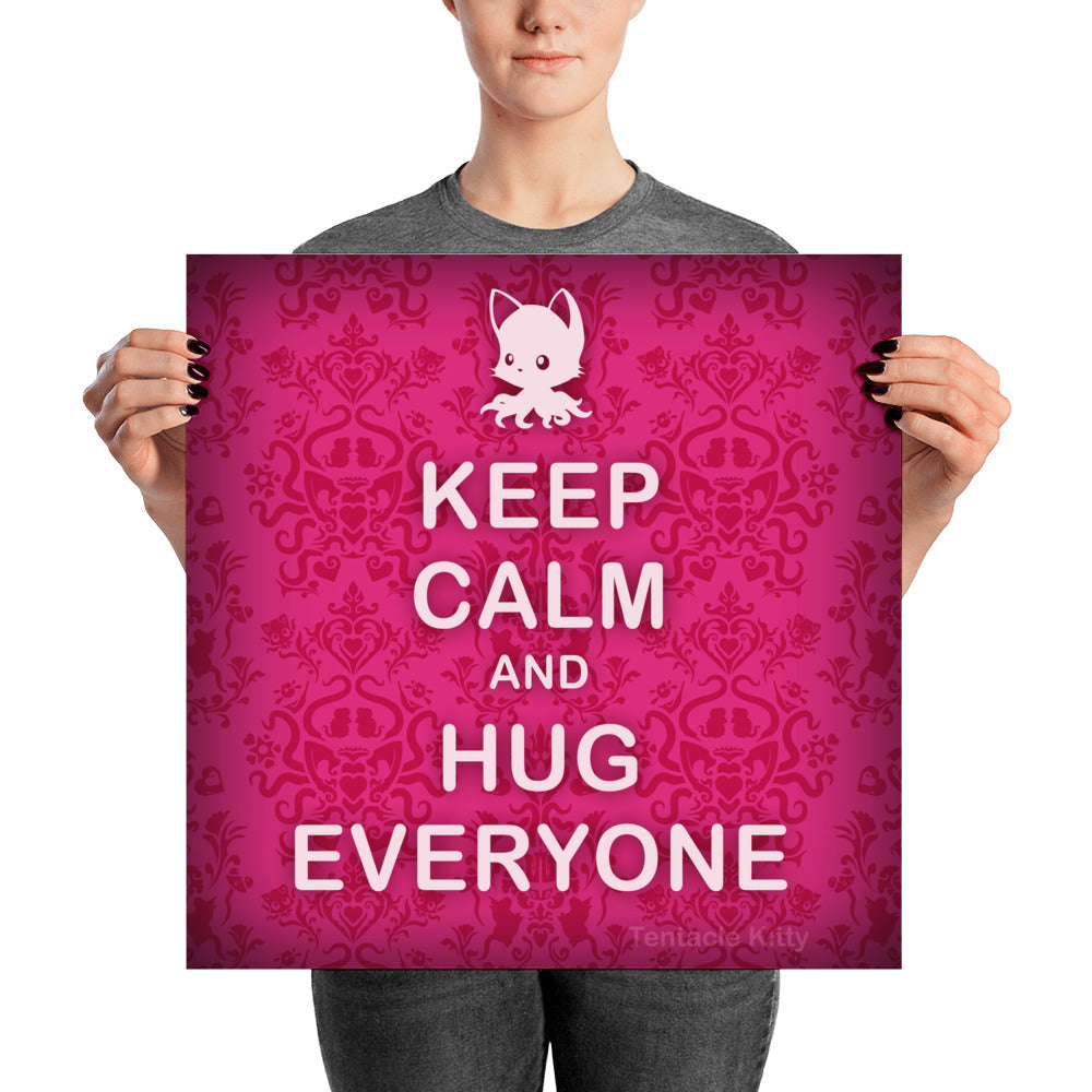 Hug Everyone Poster
