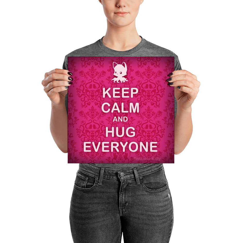 Hug Everyone Poster
