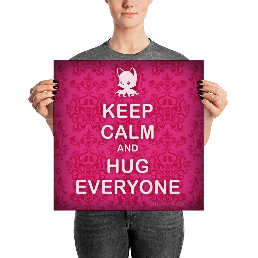 Hug Everyone Poster