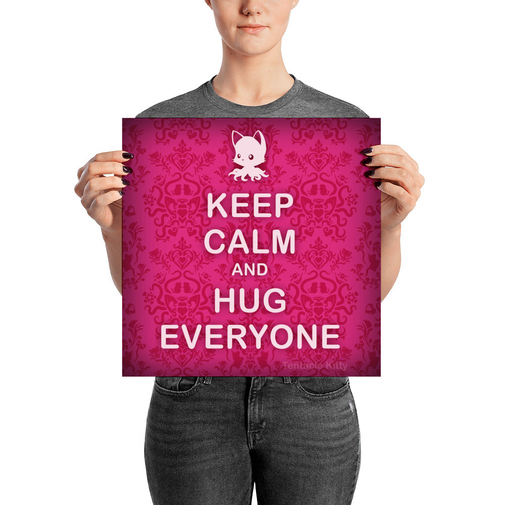 Hug Everyone Poster