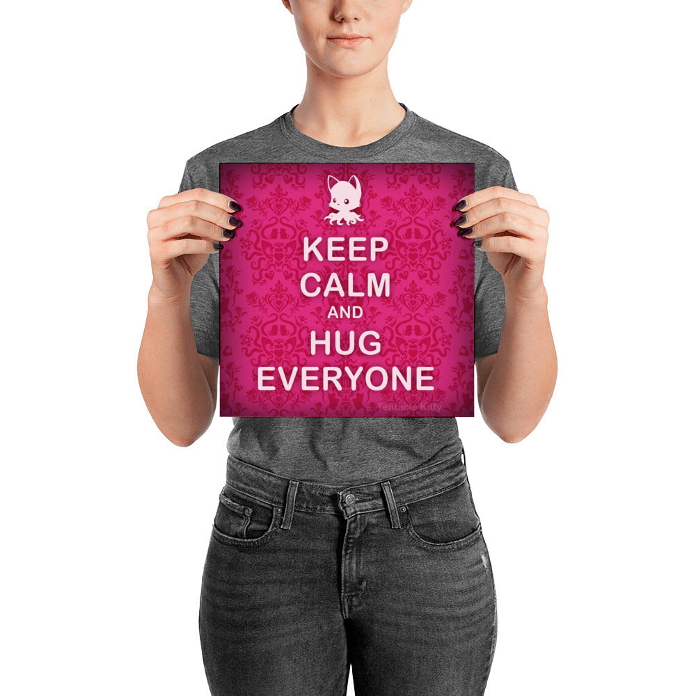 Hug Everyone Poster