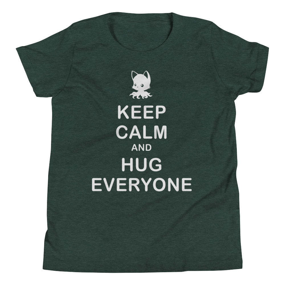 Keep Calm and Hug Everyone Youth Short Sleeve T-Shirt