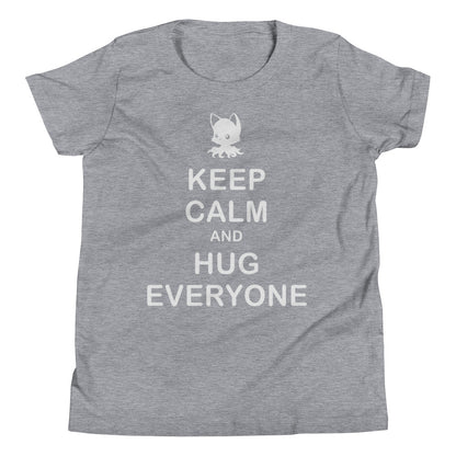 Keep Calm and Hug Everyone Youth Short Sleeve T-Shirt